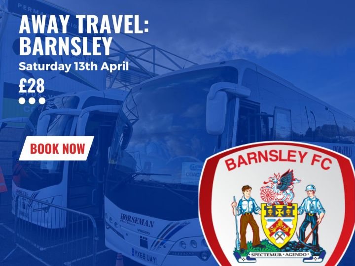 Travel to Barnsley 13th April 2024 STAR